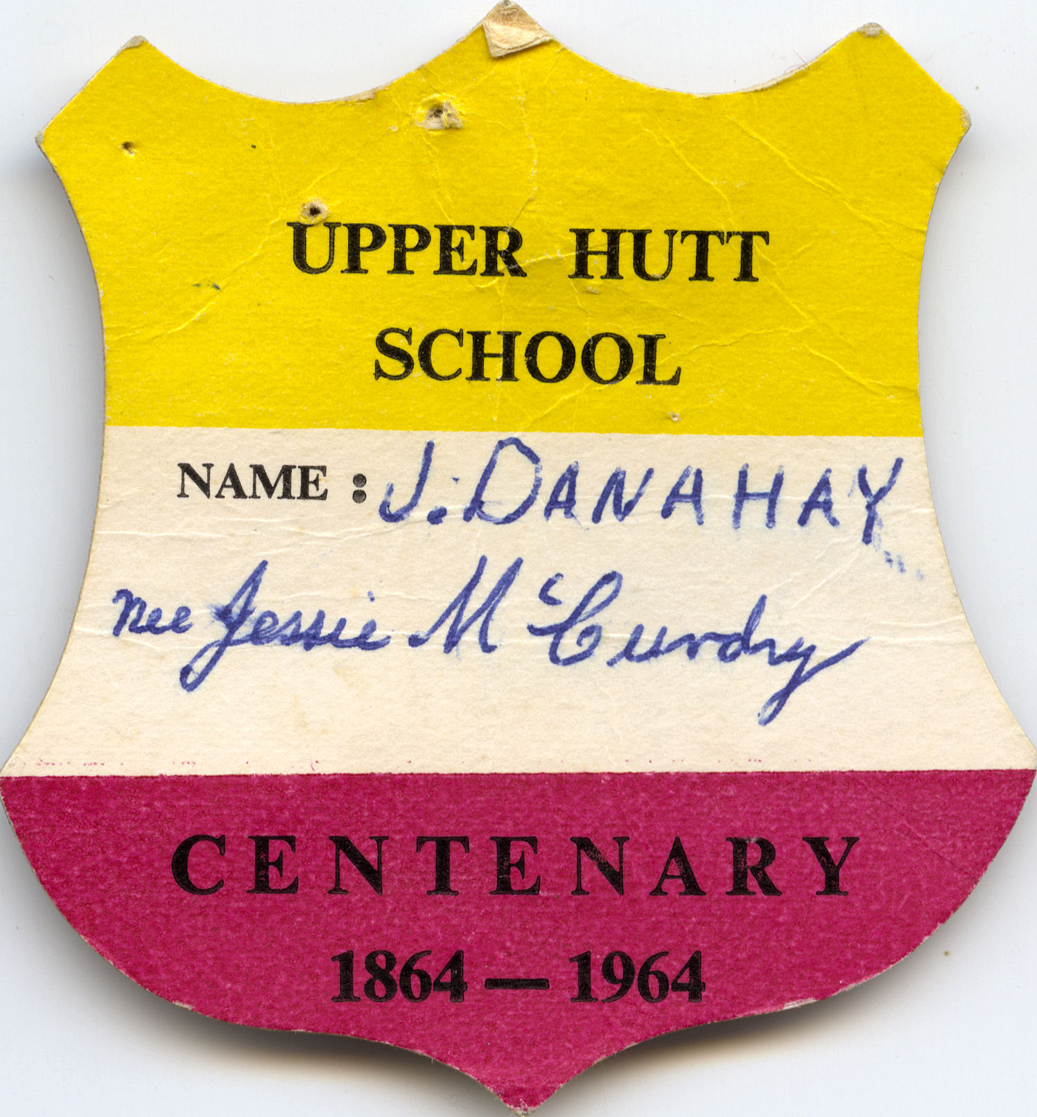 Upper Hutt School Centenary Name badge; 1964