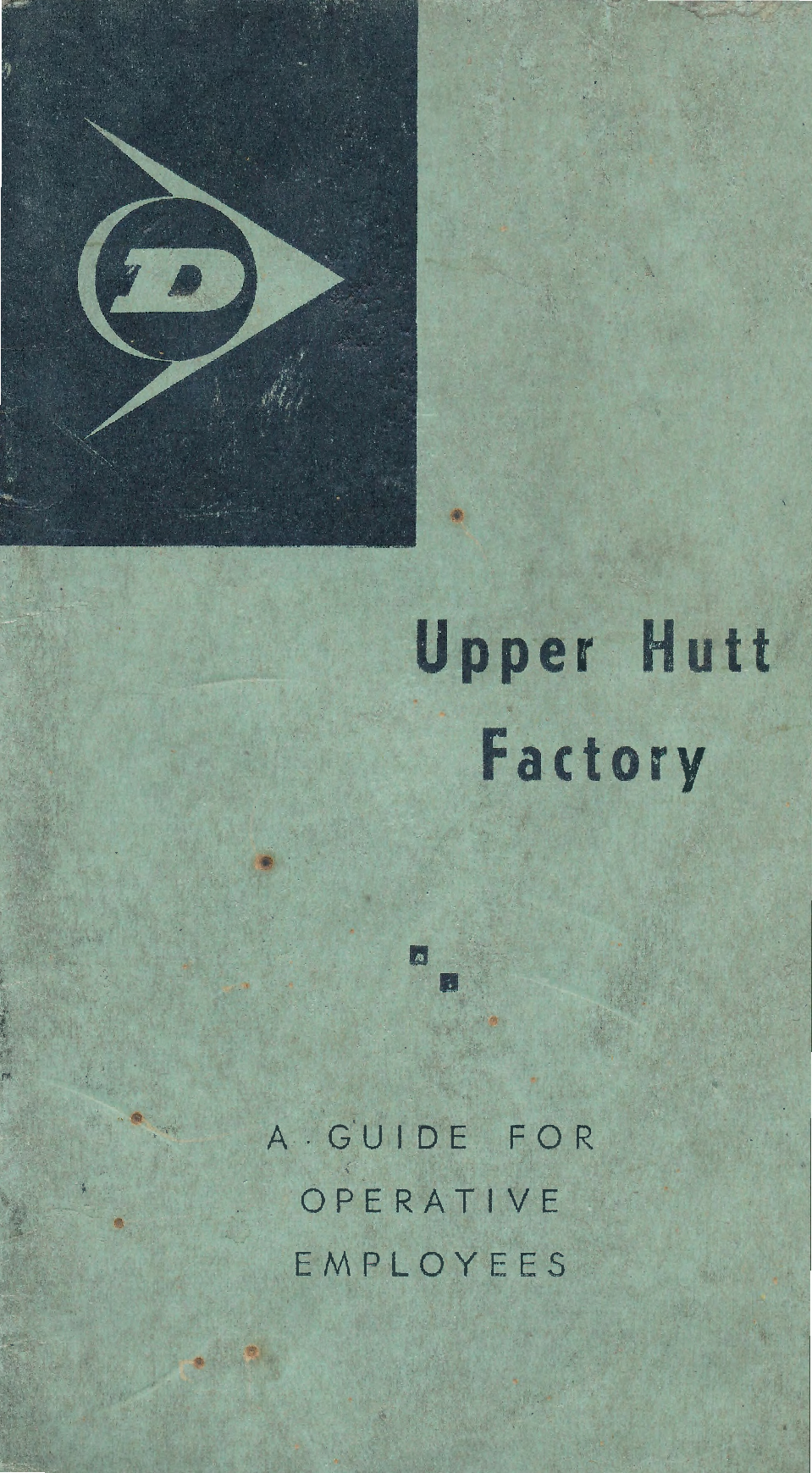 Dunlop Upper Hutt Employee Handbook