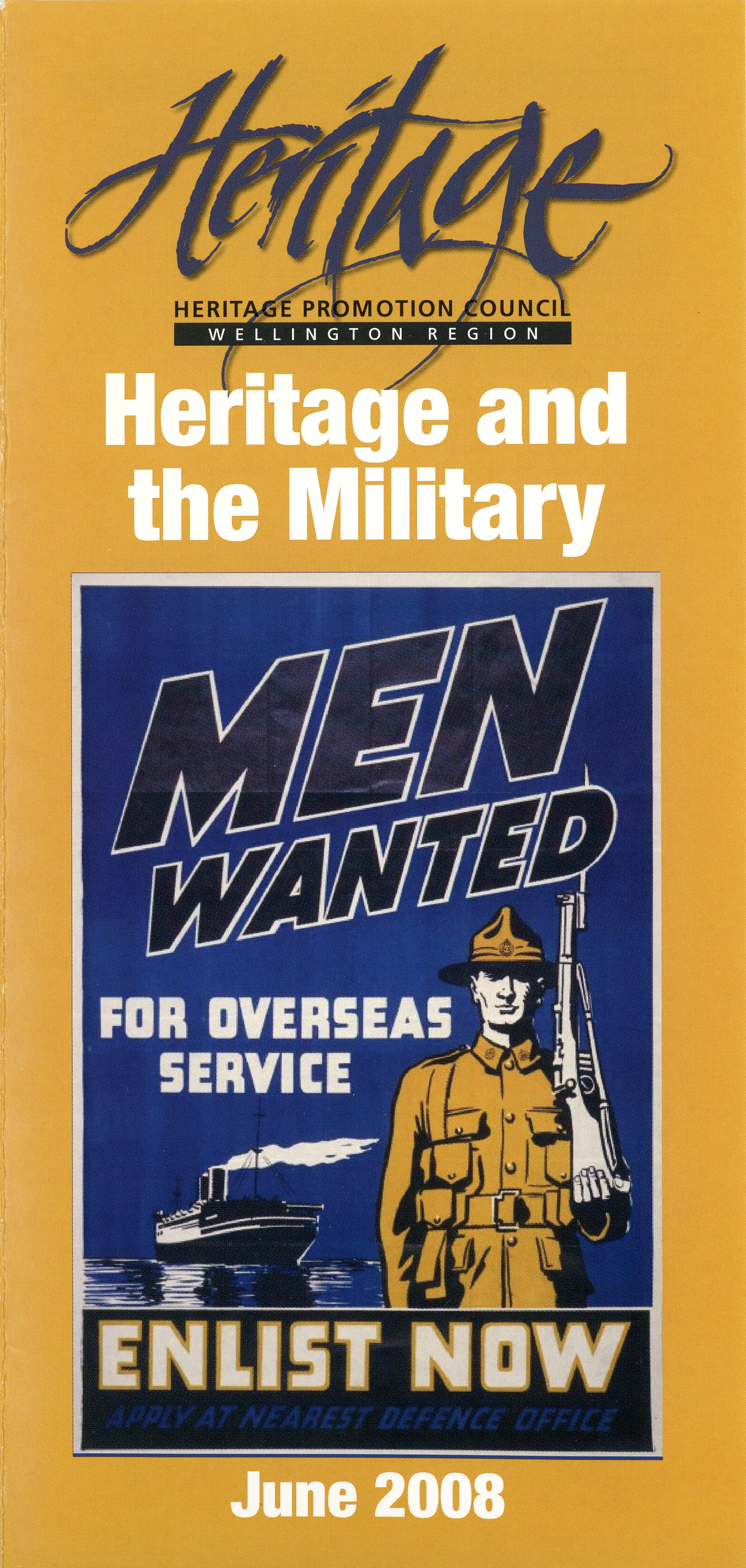 Wellington Region Heritage Promotion Council; Heritage and the Military Pamphlet; June 2008