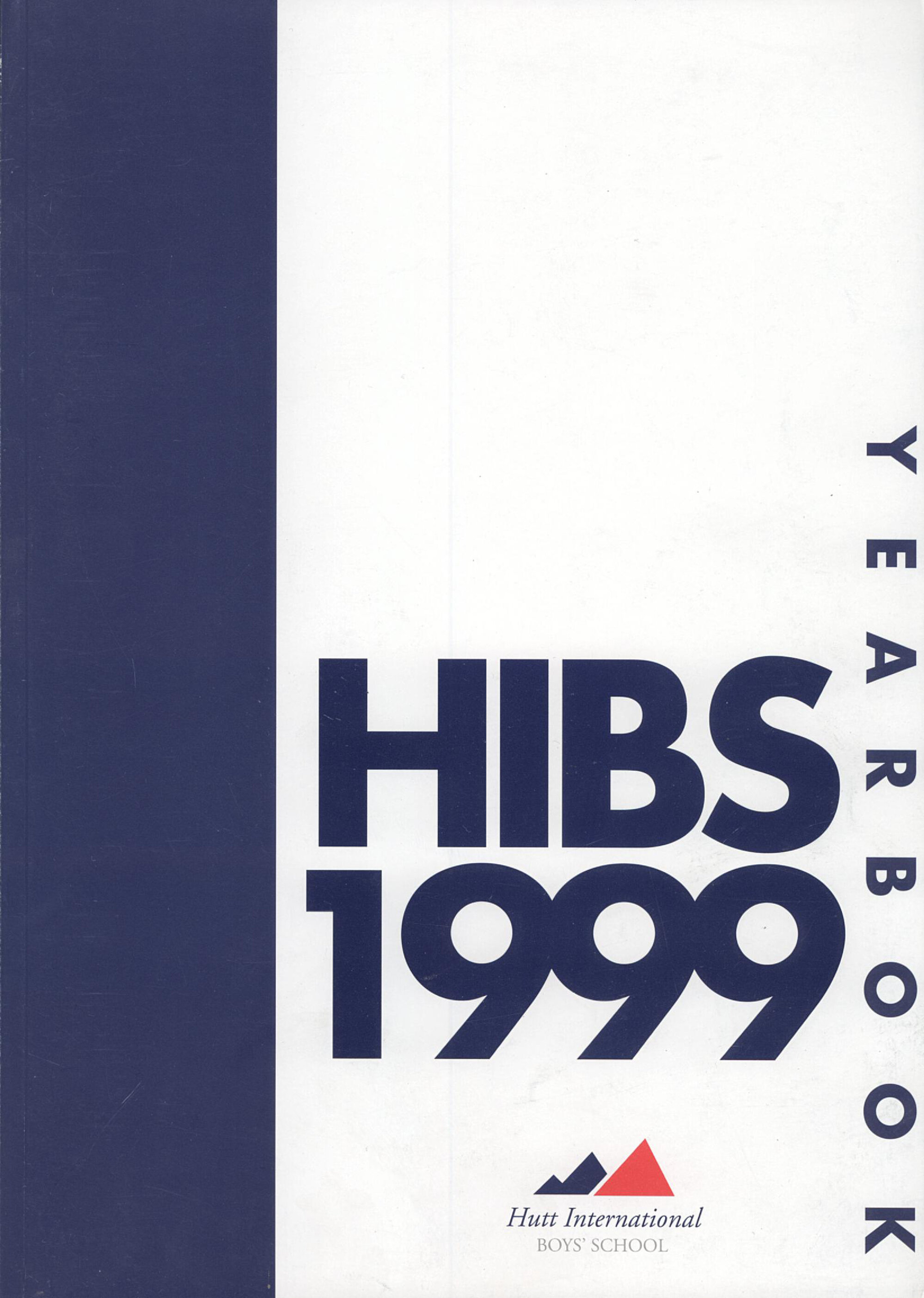 Hutt International Boys' School Yearbook 1999
