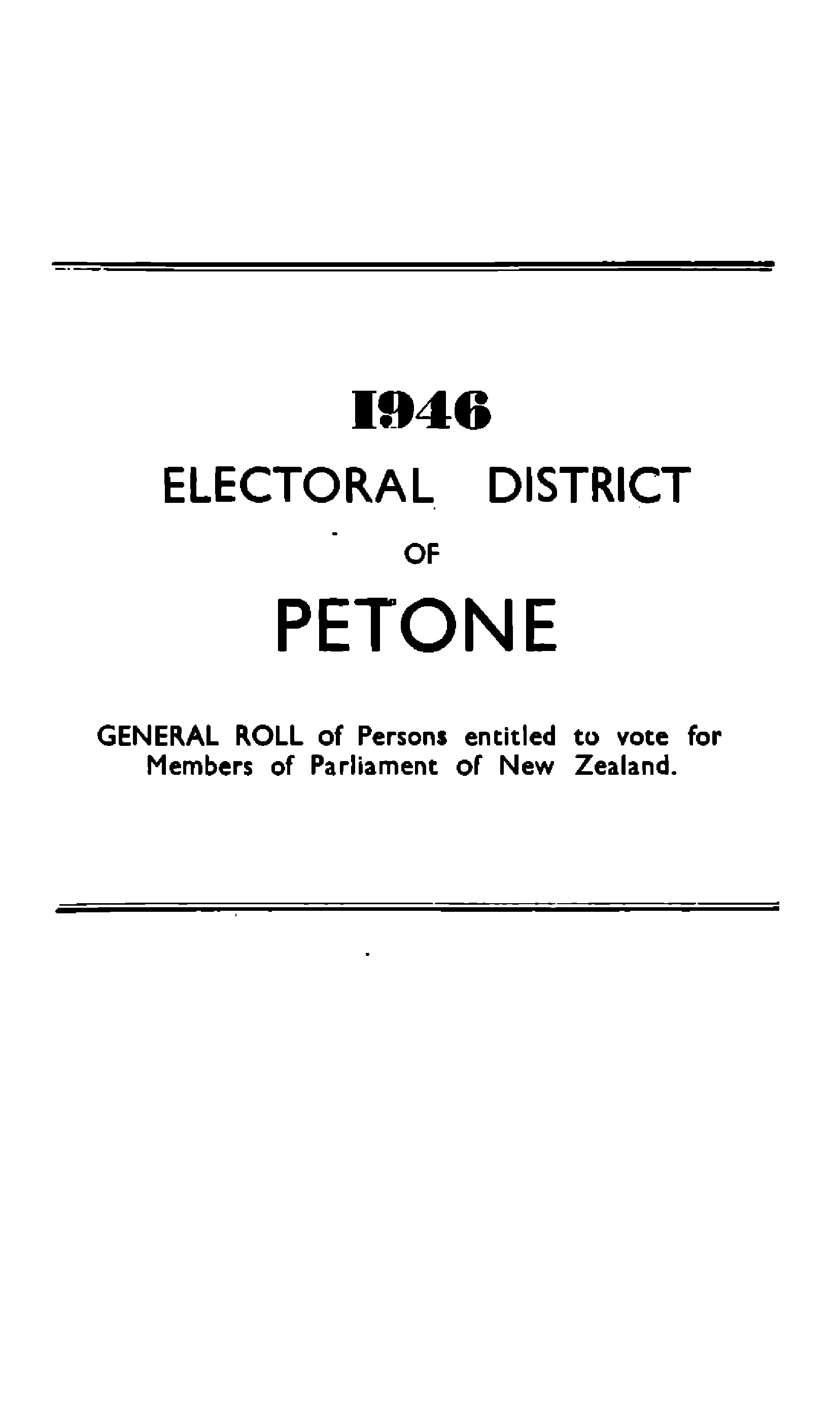 1946  Electoral  District  of  Petone  General  Roll