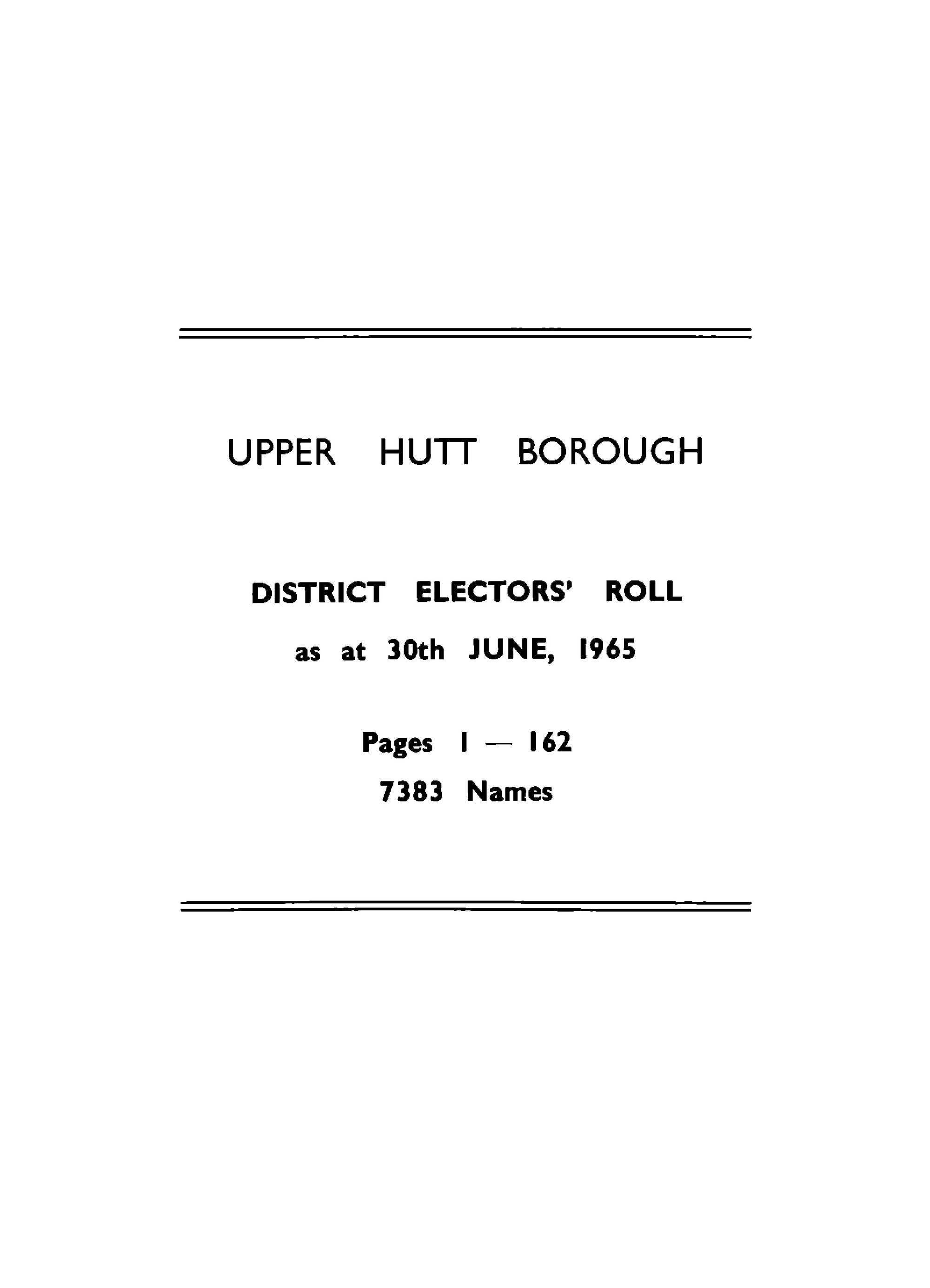 1965  Upper  Hutt  Borough  District  Electors  Roll