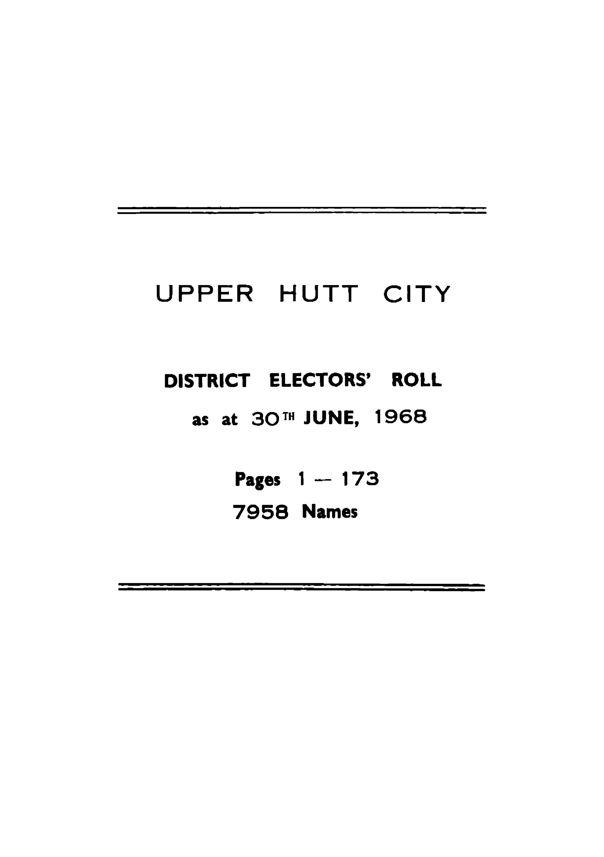 1968  Upper  Hutt  City  District  Electors  Roll
