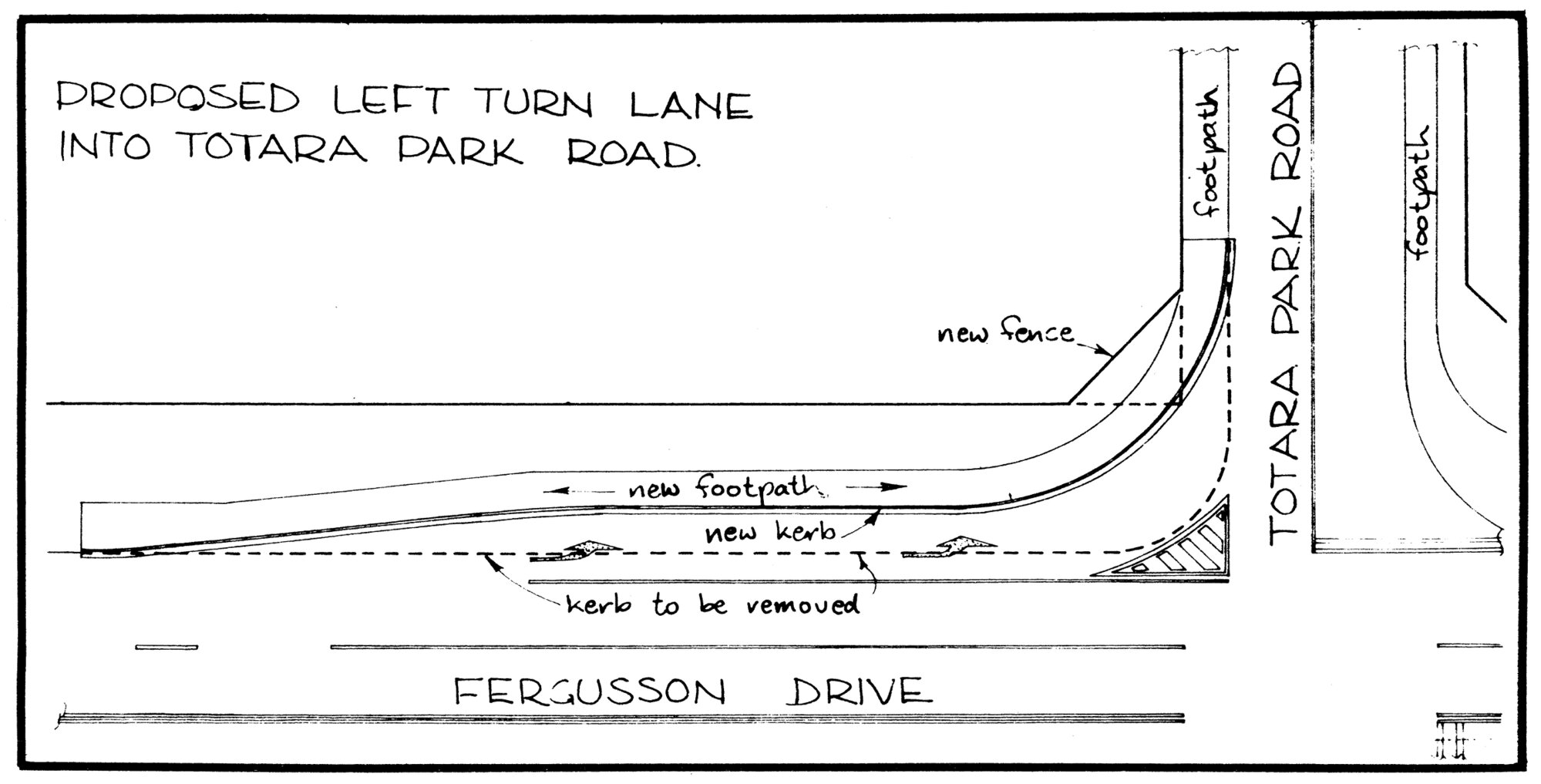 Fergusson Drive; Totara Park Road intersection; free-turning lane added