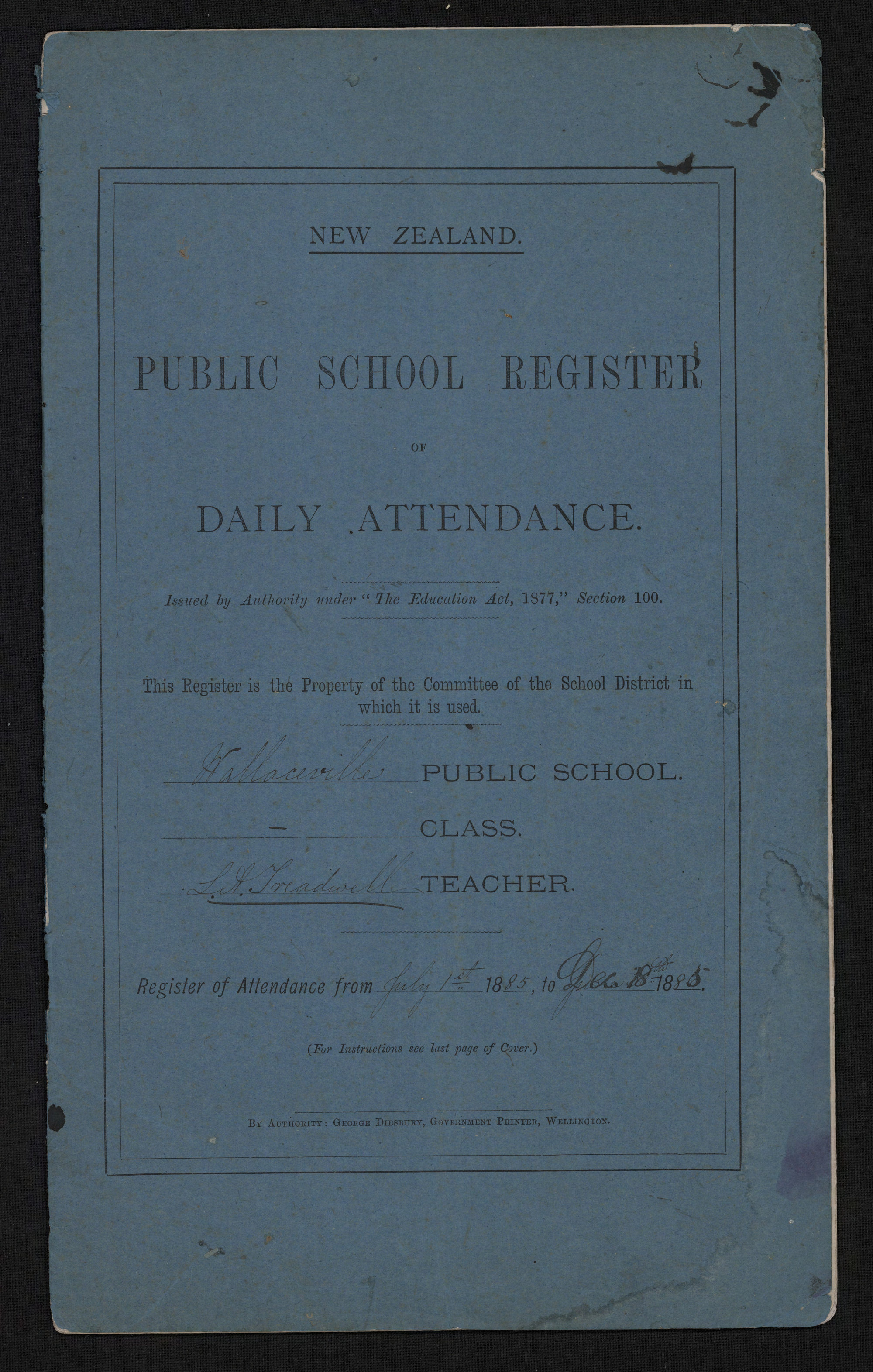 Wallaceville School Attendance Register July - December 1885