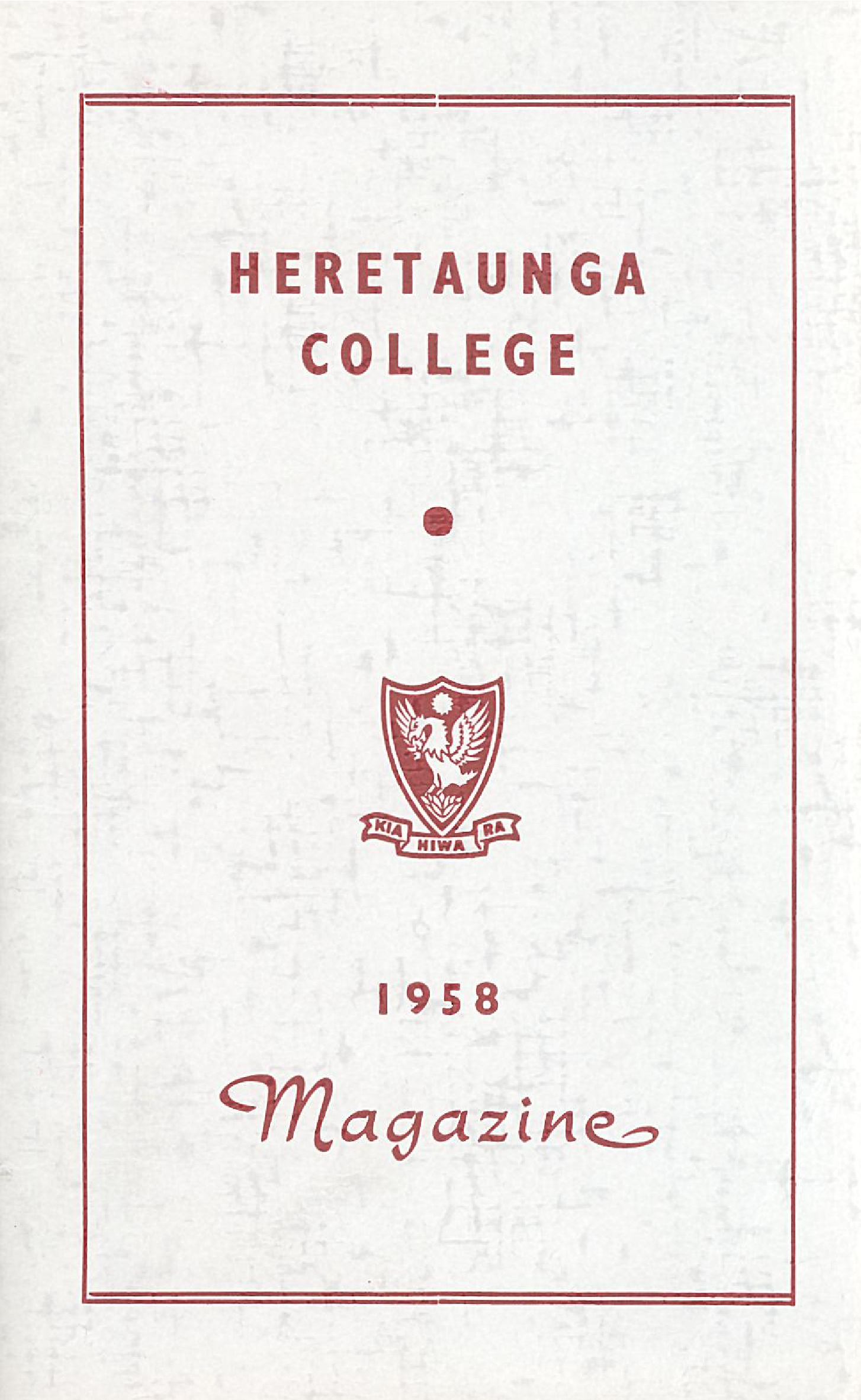 Heretaunga College Panui school magazine, 1958