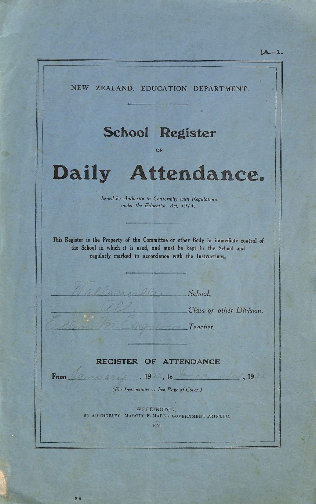 Wallaceville School Attendance Register January - December 1922