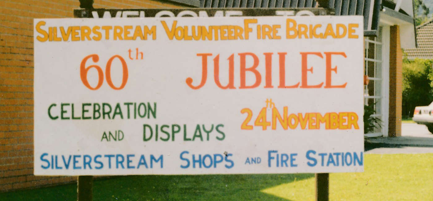 Silverstream Volunteer Fire Brigade; 1990; 60th jubilee celebrations sign 