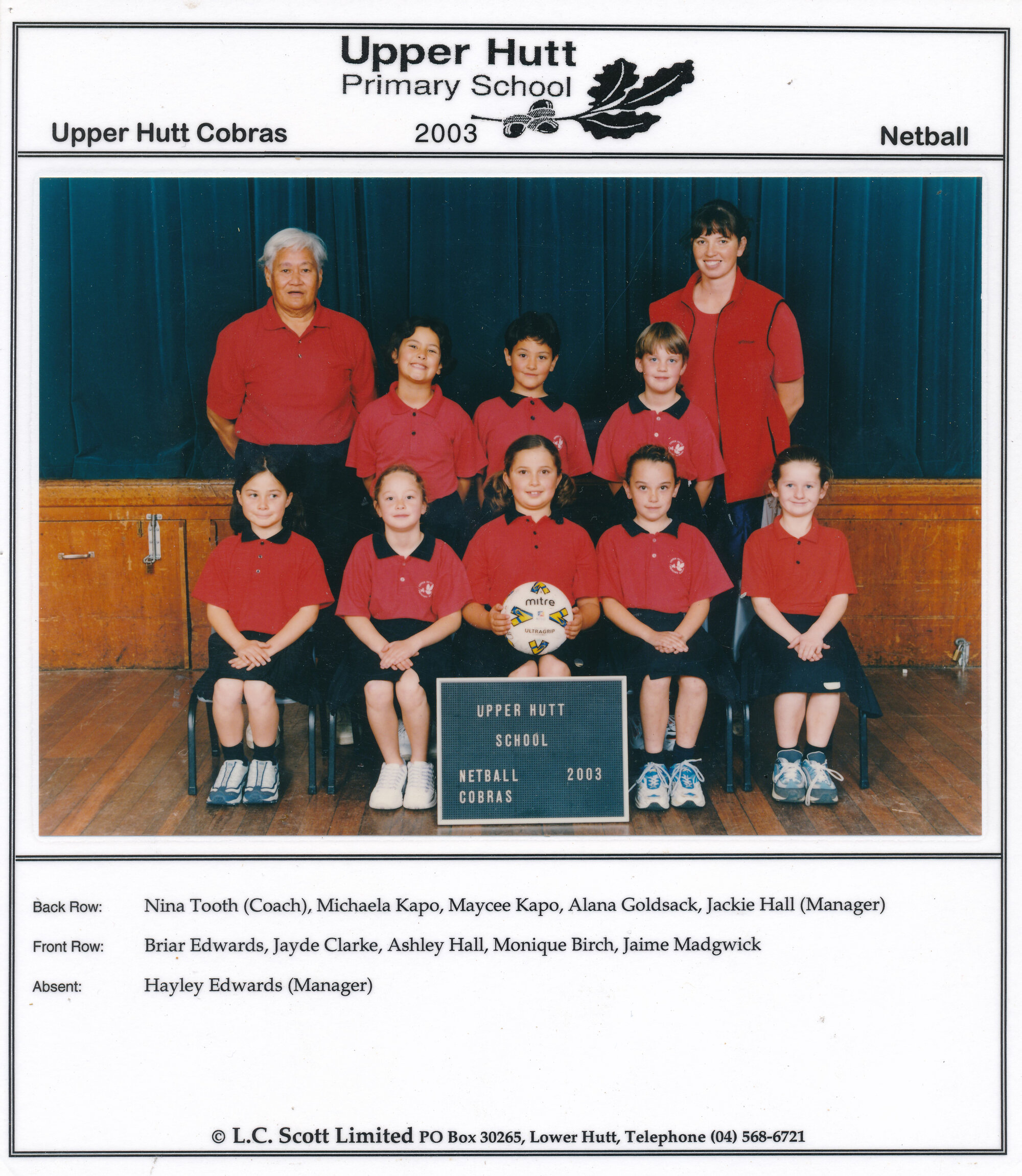 Upper Hutt School, Netball 'Cobras'; 2003