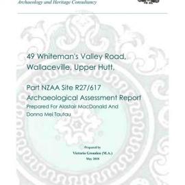 Archaeological assessment report for 49 Whiteman's Valley Road