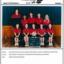 Upper Hutt School, Netball 'Shakers'; 2003
