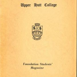 Upper Hutt College Foundation Student's Magazine: 1962