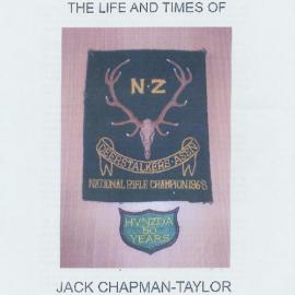 The Life and Times of Jack Chapman Taylor