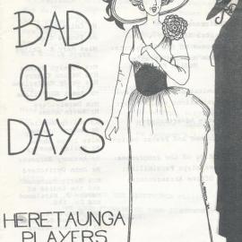 Heretaunga Players; The Bad Old Days; Programme